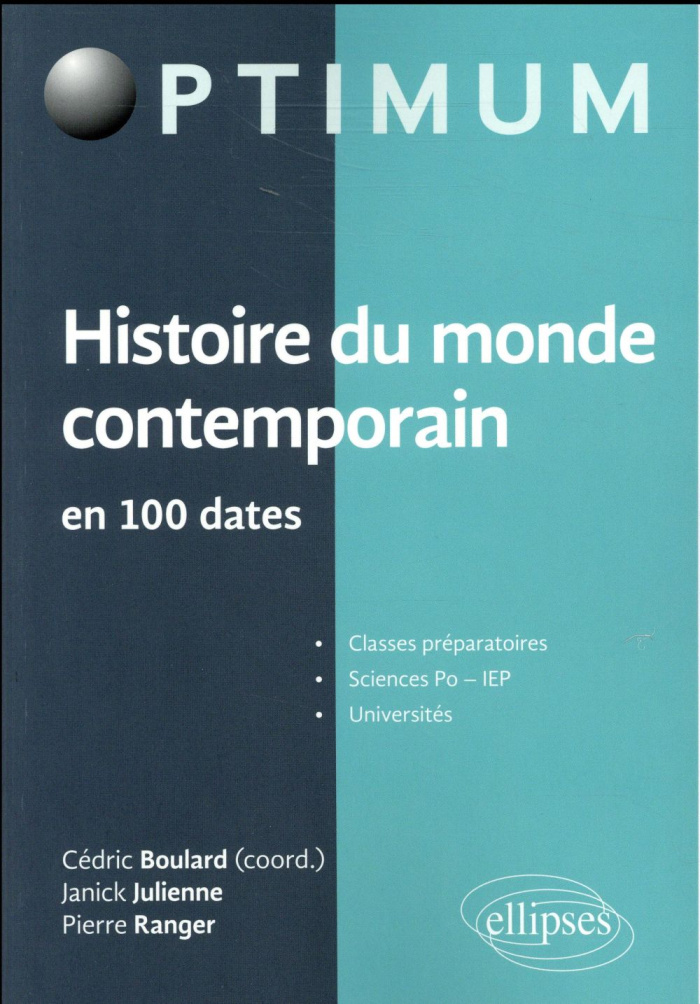 Histoire du monde contemporain en 100 dates