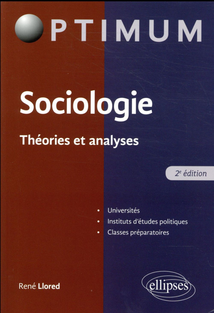 Sociologie. Théorie et analyse, 2e édition
