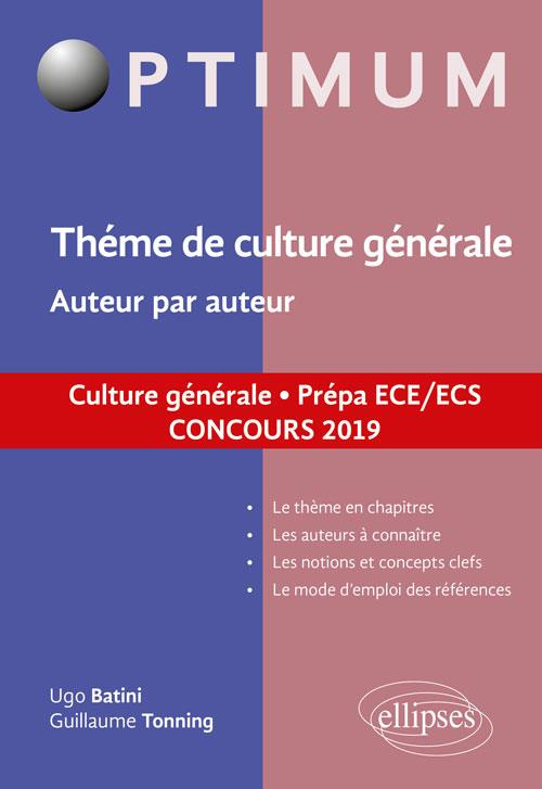 La mémoire. Auteur par auteur. Culture générale. Prépa ECE/ECS, Edition 2019