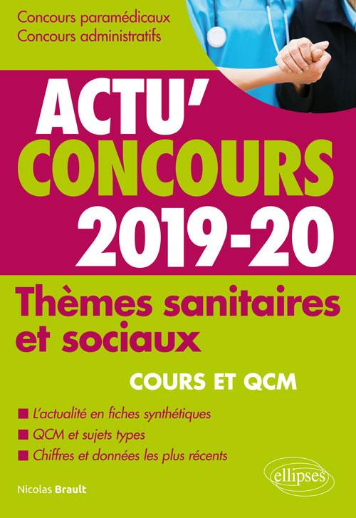 Thèmes sanitaires et sociaux. Edition 2019-2020