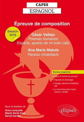 Epreuve de composition CAPES Espagnol. César Vallejo, Poemas humanos et Espana, aparta de mi este ca