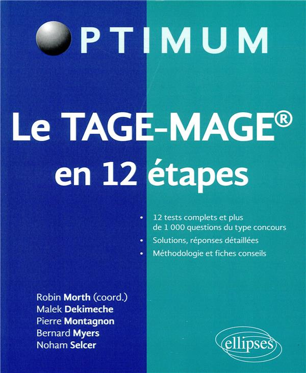 Le TAGE-MAGE en 12 étapes