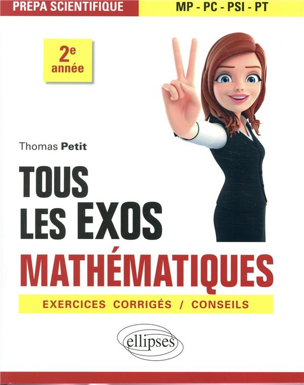 Tous les exos mathématiques prépa scientifique 2e année