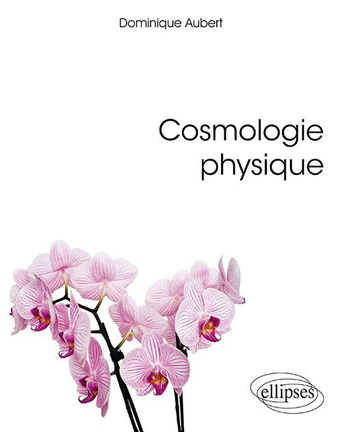 Cosmologie physique