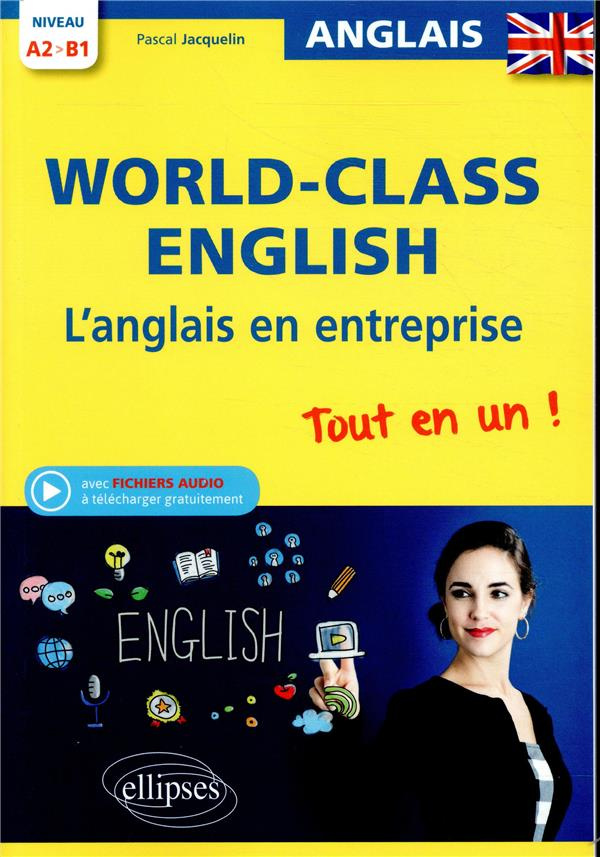 World Class English - L'anglais en entreprise
