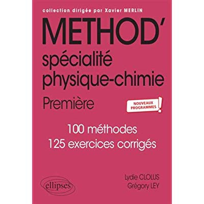 Method' spécialité physique-chimie 1re