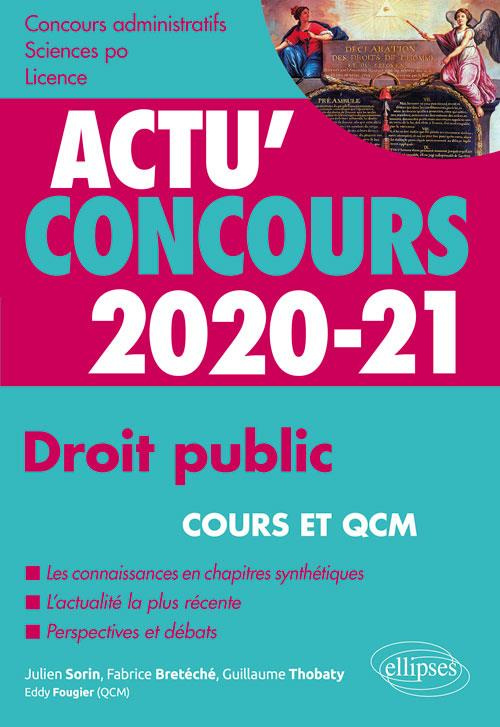Droit public. Cours et QCM, Edition 2020-2021