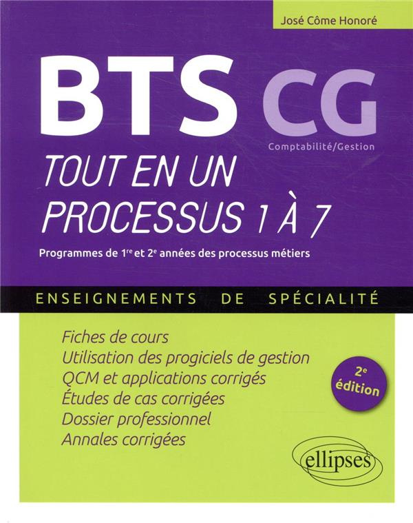 BTS CG. Tout en un processus 1 à 7, 2e édition