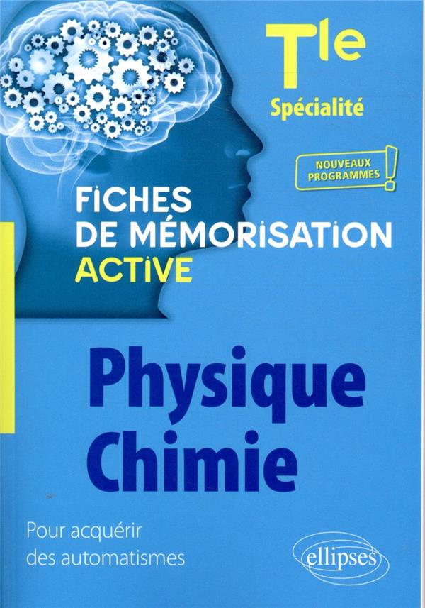 Spécialité Physique-chimie Tle. Edition 2021