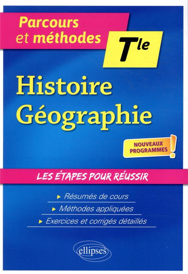 Histoire Géographie Tle. Edition 2020
