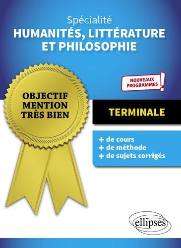 Spécialité humanités, littérature et philosophie Tle. Edition 2020