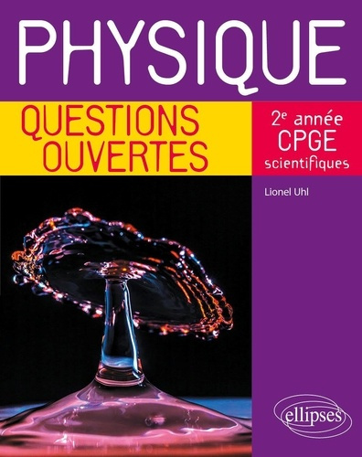 Physique 2e année CPGE scientifiques