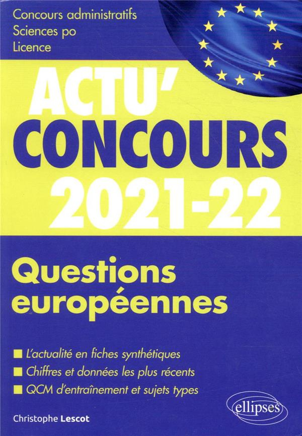 Questions européennes. Cours et QCM, Edition 2021-2022