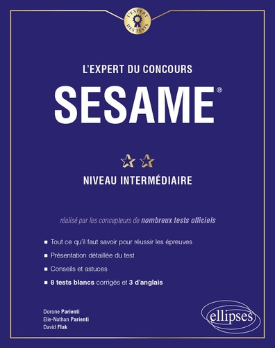 L'expert du concours SESAME Niveau intermédiaire. 11 tests blancs