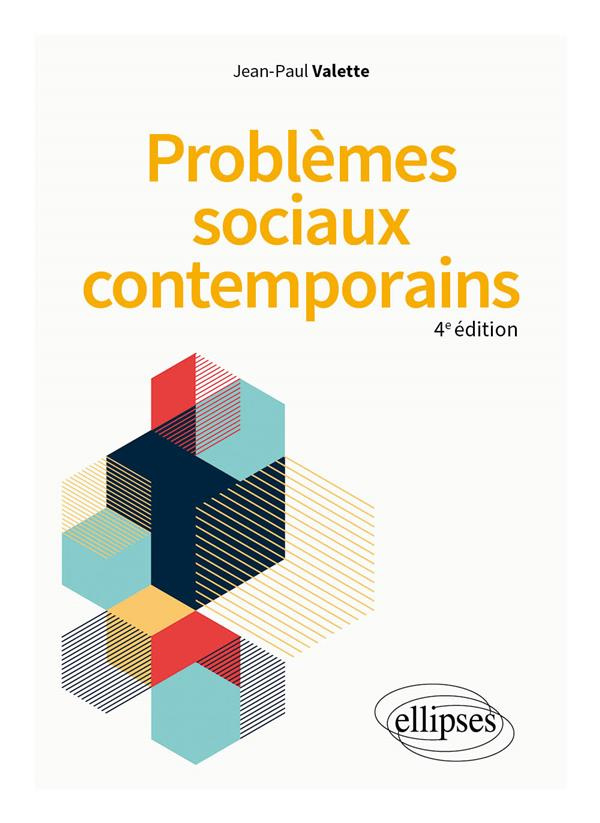 Problèmes sociaux contemporains. 4e édition