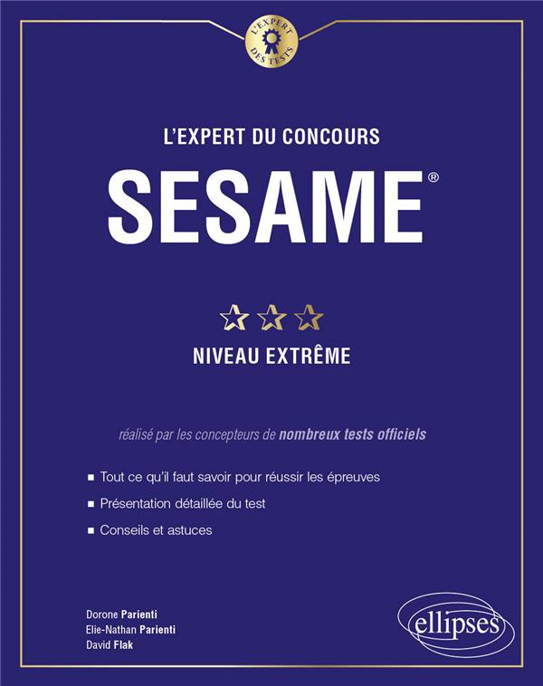 L'expert du concours SESAME. Niveau extrême