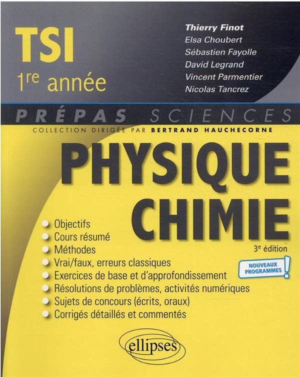 Physique-Chimie TSI 1re année. Edition 2021