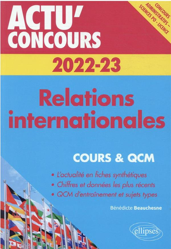 Relations internationales. Cours et QCM, Edition 2022-2023