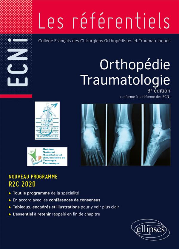 Orthopédie traumatologie. 3e édition
