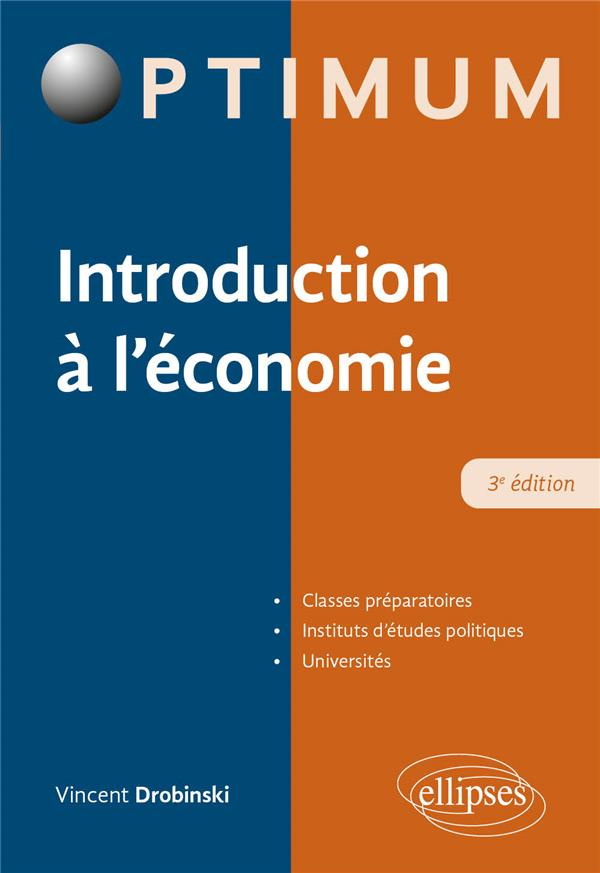 Introduction à l'économie. 3e édition