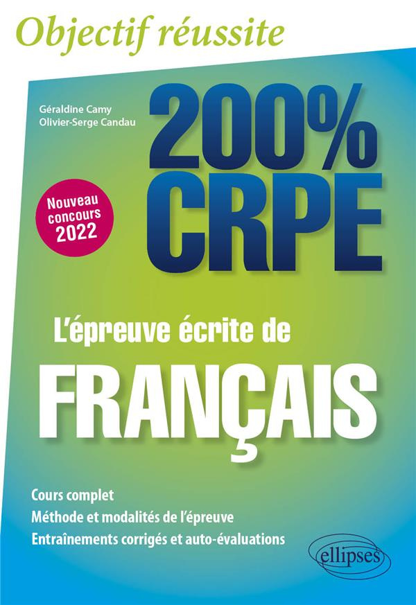 L'épreuve écrite de français. Edition 2022