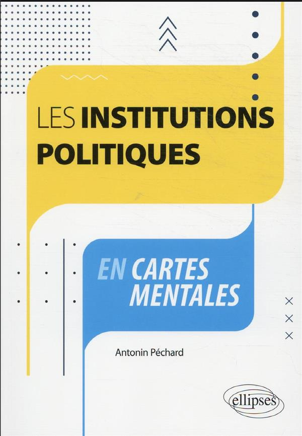 Les institutions politiques en cartes mentales