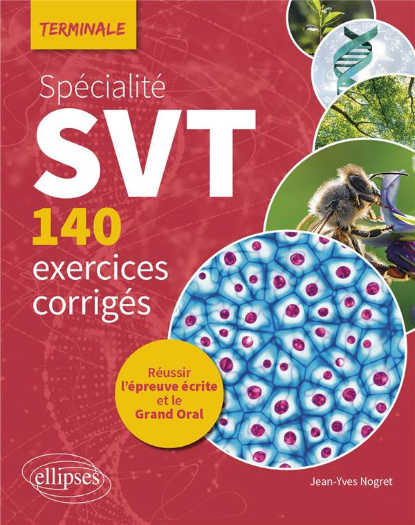 Spécialité SVT Tle . 140 exercices corrigés