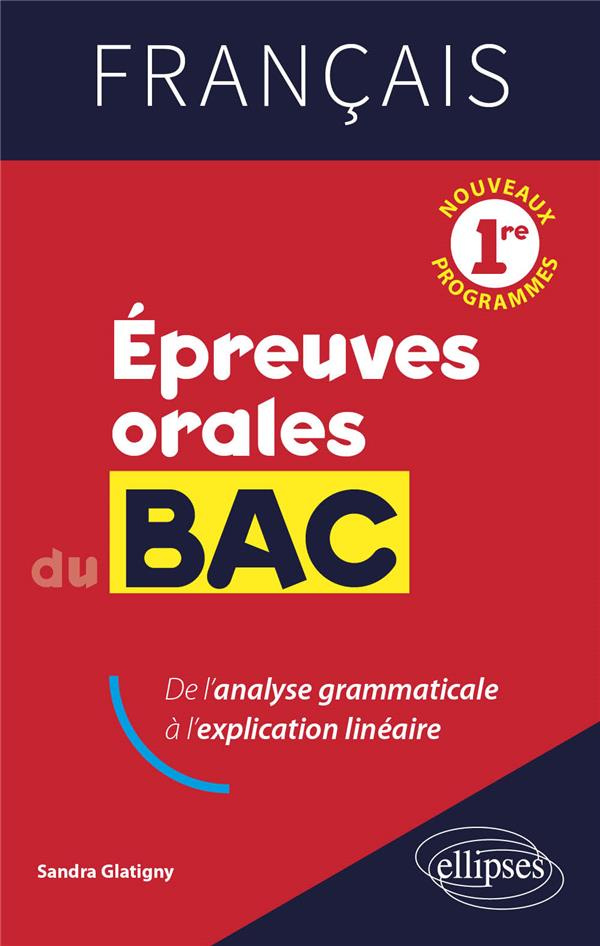 Français 1re . Epreuves orales du Bac