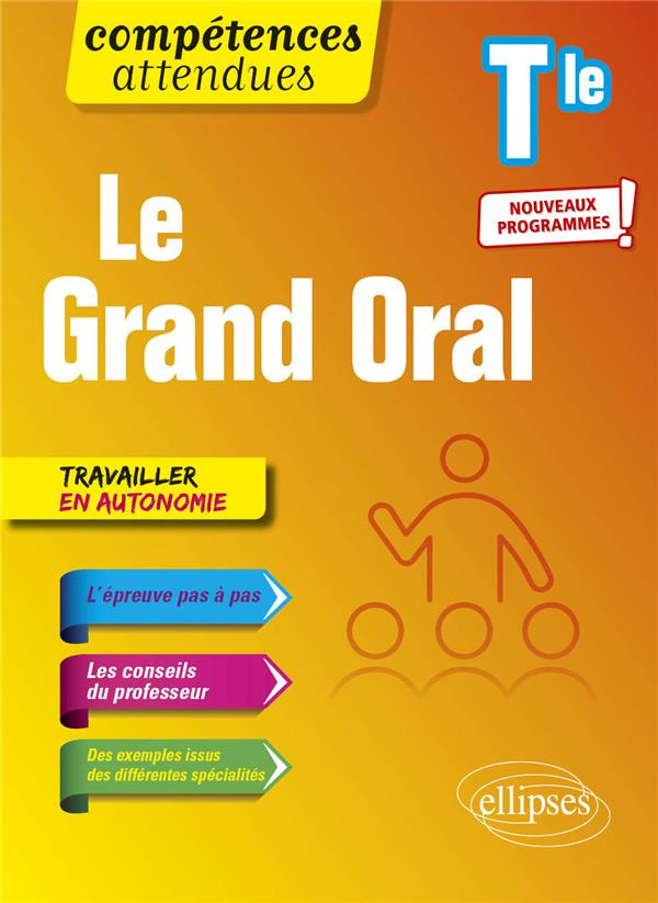 Le Grand oral Tle. Edition 2022
