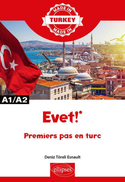 Evet ! Premiers pas en turc A1/A2