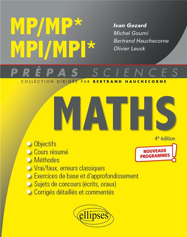 Mathématiques MP/MP* MPI/MPI*. 4e édition