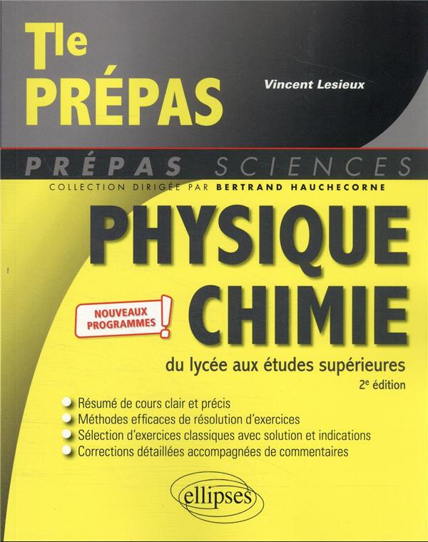Physique-chimie du lycée aux études supérieures. 2e édition