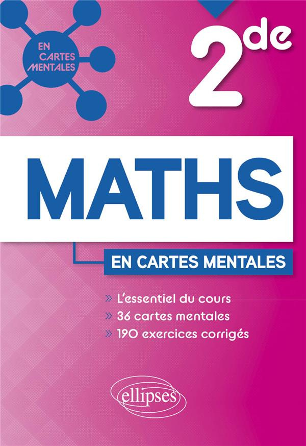 Maths en cartes mentales 2de. Edition 2022