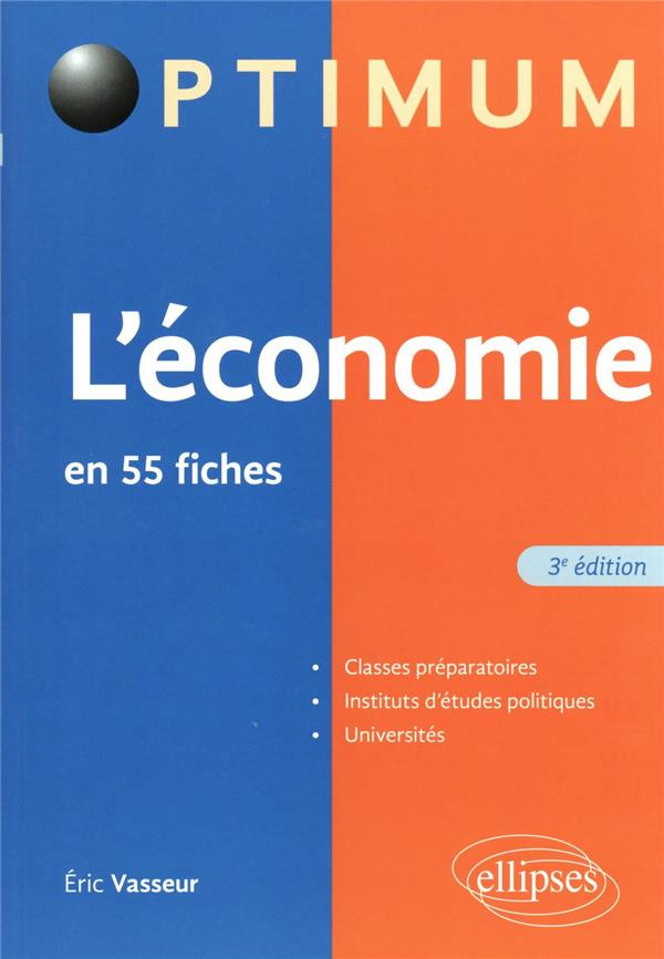 L’économie en 55 fiches. 3e édition