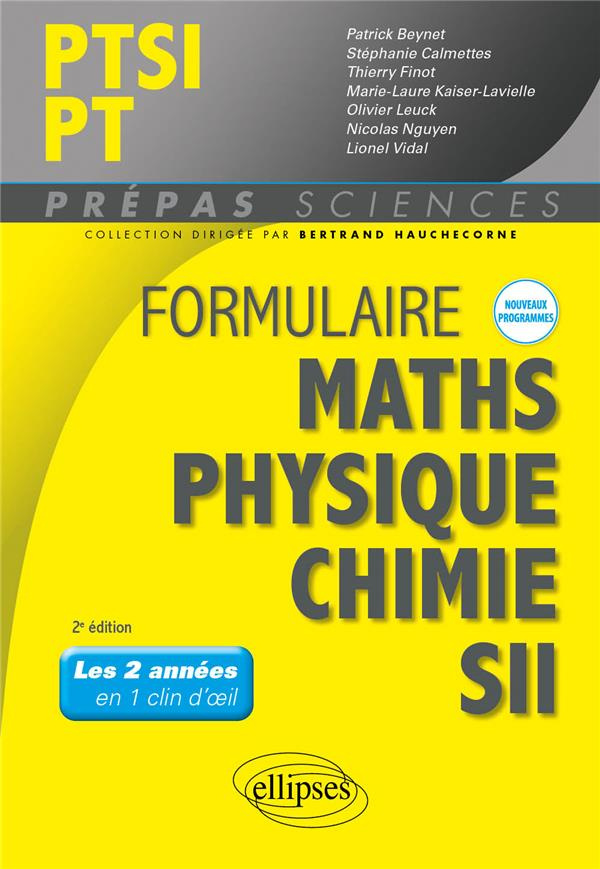 Formulaire PTSI/PT Maths, physique-chimie, SII. 2e édition