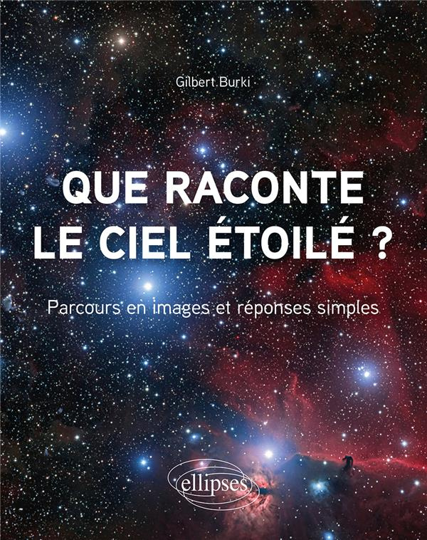 Que raconte le ciel étoilé ? - Parcours en images et réponses simples. Parcours en images et réponse