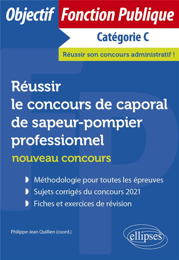 Réussir le concours de caporal de sapeurs-pompiers professionnels