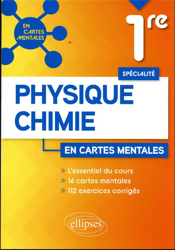 Spécialité Physique-Chimie en cartes mentales 1re. Edition 2023