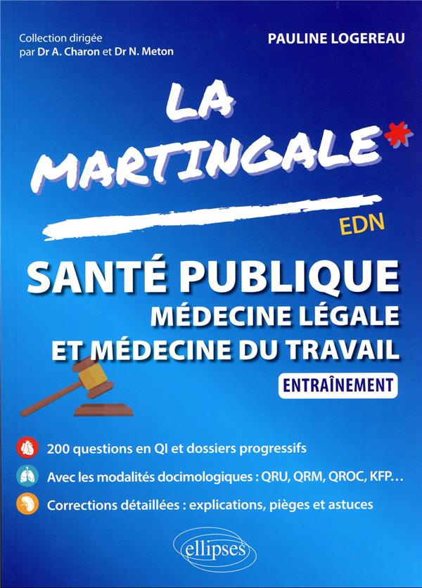 Santé publique, médecine légale et médecine du travail. Entraînement