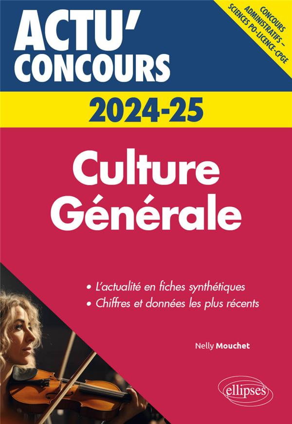 Culture générale. Cours, Edition 2024-2025