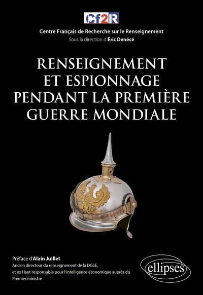 Renseignement et espionnage pendant la première guerre mondiale