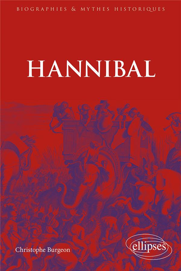 Hannibal. L'ennemi de Rome