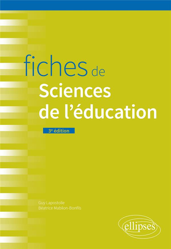 Fiches de sciences de l'éducation. 3e édition