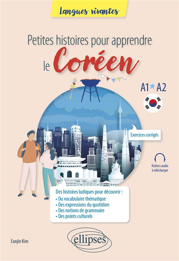 Petites histoires pour apprendre le coréen A2-B1