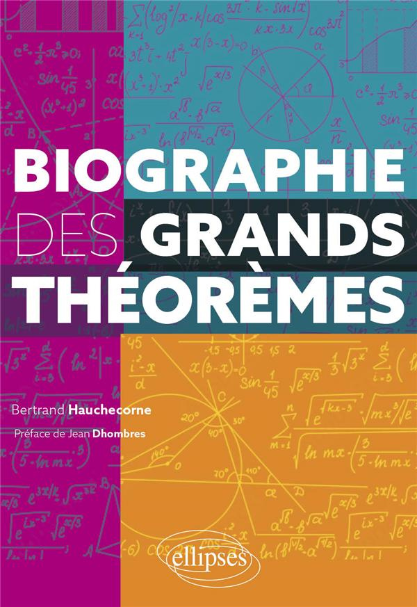 Biographie des grands théorèmes