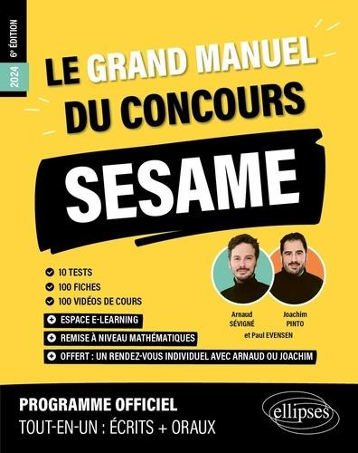 Le grand manuel du concours SESAME. 10 test, 120 fiches, 120 vidéos, 1000 questions, Edition 2024