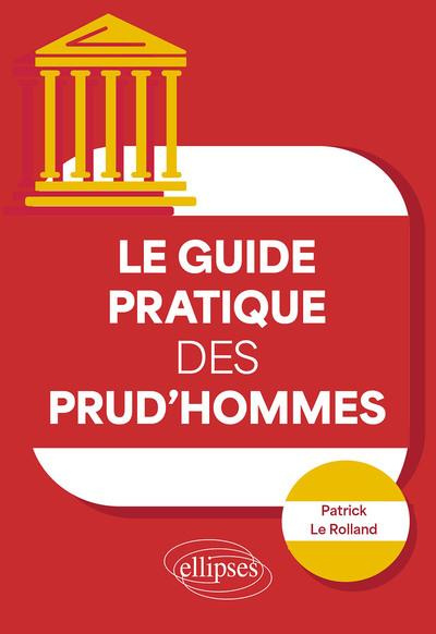 Le guide pratique des prud'hommes
