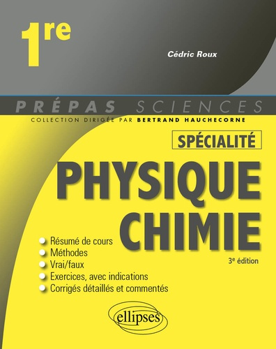 Physique-chimie 1re. 3e édition