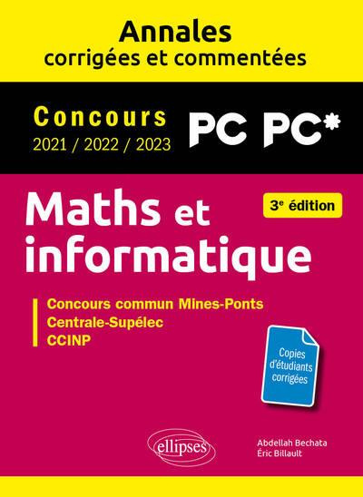 Maths et informatique PC. Concours commun 2021/2022/2023 Mines-Ponts, Centrale-Supélec, CCINP, e3a,