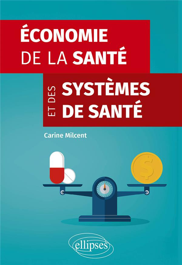 Economie de la santé et des systèmes de santé
